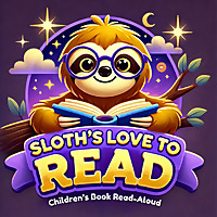 Sloth's Love to Read: Children's Book Read-Aloud