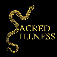 Sacred Illness™