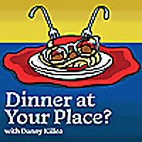 Dinner at Your Place?