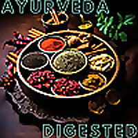 Ayurveda Digested