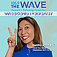 Weekend Podcast | Kathy With a K on 105.9 The Wave FM Hawaii
