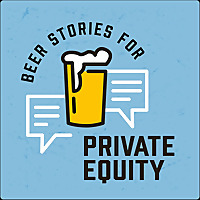 Beer Stories for Private Equity