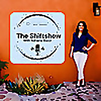 The Shiftshow with Adriana Bucci