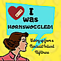 'I was Hornswoggled!' : One Woman's Journey On Waking Up From A Narcissist Induced Nightmare.