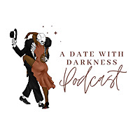 A Date With Darkness Podcast