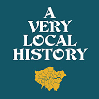 London: A Very Local History