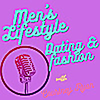 Men's Lifestyle, Dating & Fashion with Courtney