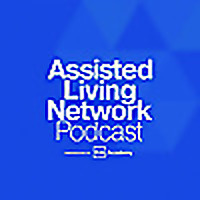 Assisted Living Network Podcast