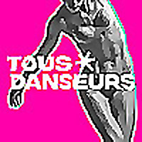TOUS DANSEURS