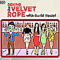 BEHIND THE VELVET ROPE