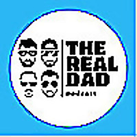 The Real Dad Podcast