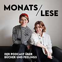 Monatslese   Der Podcast über Bücher & Feelings