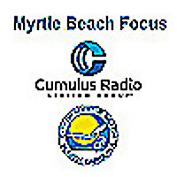 Myrtle Beach Focus...  City of Myrtle Beach Weekly Cumulus Radio Show