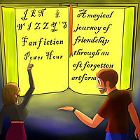 Jen and Wizzy's Fanfiction Power Hour