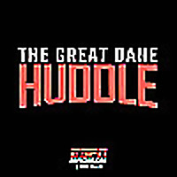 The Great Dane Huddle