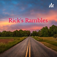 Rick's Rambles