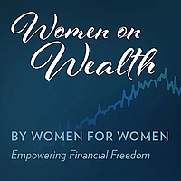 Women on Wealth, By Women For Women