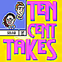 Ten Cent Takes