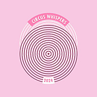 Circus Whispers
