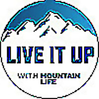 Live It Up with Mountain Life