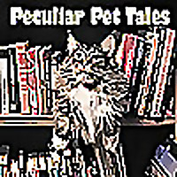 Peculiar Pet Tales