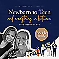 Newborn to Teen and Everything in Between