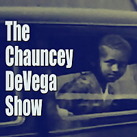 The Chauncey DeVega Show