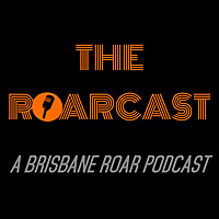 The Roarcast
