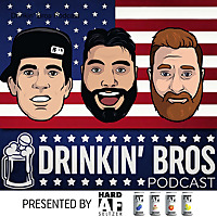 Drinkin' Bros Podcast