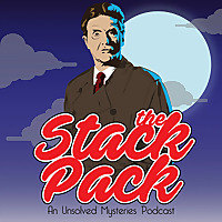 The Stack Pack: An Unsolved Mysteries Podcast