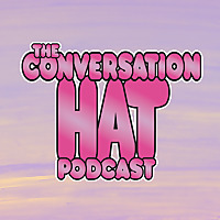 The Conversation Hat