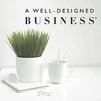 A Well-Designed Business® | Interior Design  Business Podcast