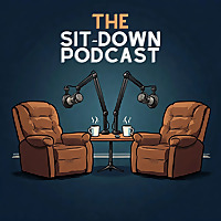 The Sit-Down Podcast