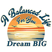 A Balanced Life For You