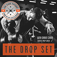The Drop Set with Darin Starr:  Bodybuilding for the Masses