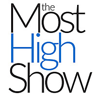 The Most High Show