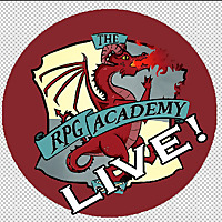 The RPG Academy -LIVE