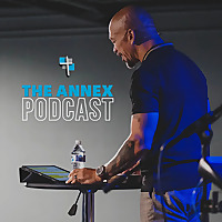 The Annex Podcast