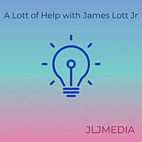 A Lott Of Help with James Lott Jr