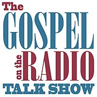 The Gospel on the Radio Talk Show with Pastor Jack King of Tallahassee, Florida