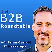 The B2B Roundtable Podcast