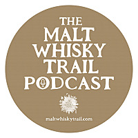 The Malt Whisky Trail Podcast