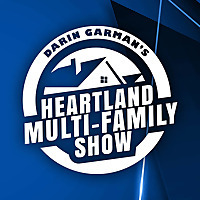 Darin Garman's Heartland Multi-Family Show