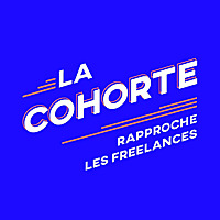 La Cohorte — Le podcast qui t'aide à décider et à avancer en freelance