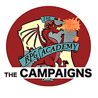 The RPG Academy: The Campaigns