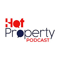 Hot Property Podcast