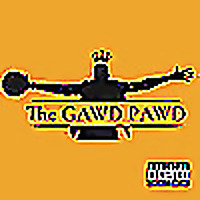 The GAWD PAWD