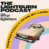 The Lightburn Podcast 'respectfully from my lane' with Margo Lightburn