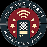 The Hard Corps Marketing Show