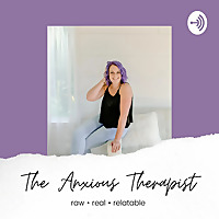 The Anxious Therapist